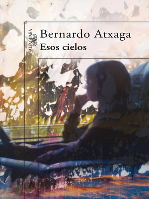 cover image of Esos cielos